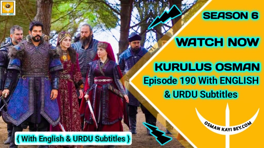 Kurulus Osman Season 6 Episode 190