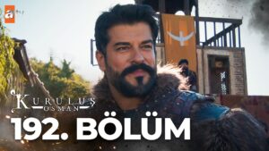 Kurulus Osman Season 6 Episode 192 With English Subtitles