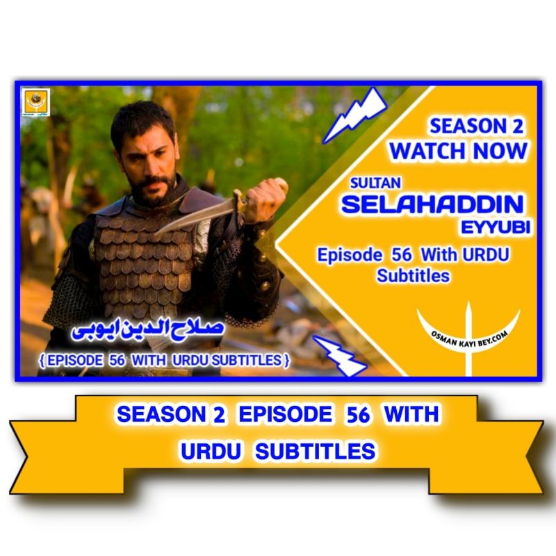 Selahaddin Eyyubi Season 2 Episode 56 With Urdu Subtitles