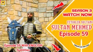 Mehmed Fetihler Sultani Season 3 Episode 59 With English Subtitles