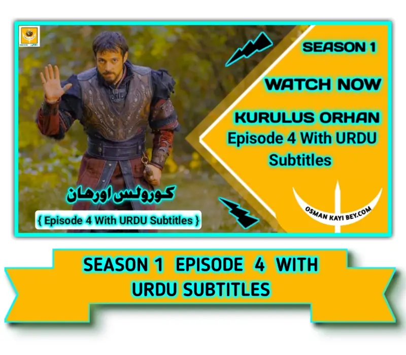 Kurulus Orhan Season 1 With Urdu Subtitles