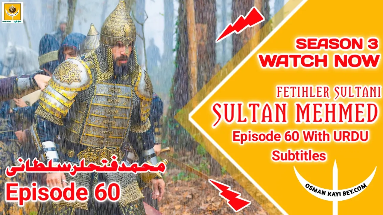 Mehmed Fetihler Sultani Season 3 Episode 60 Urdu Subtitles