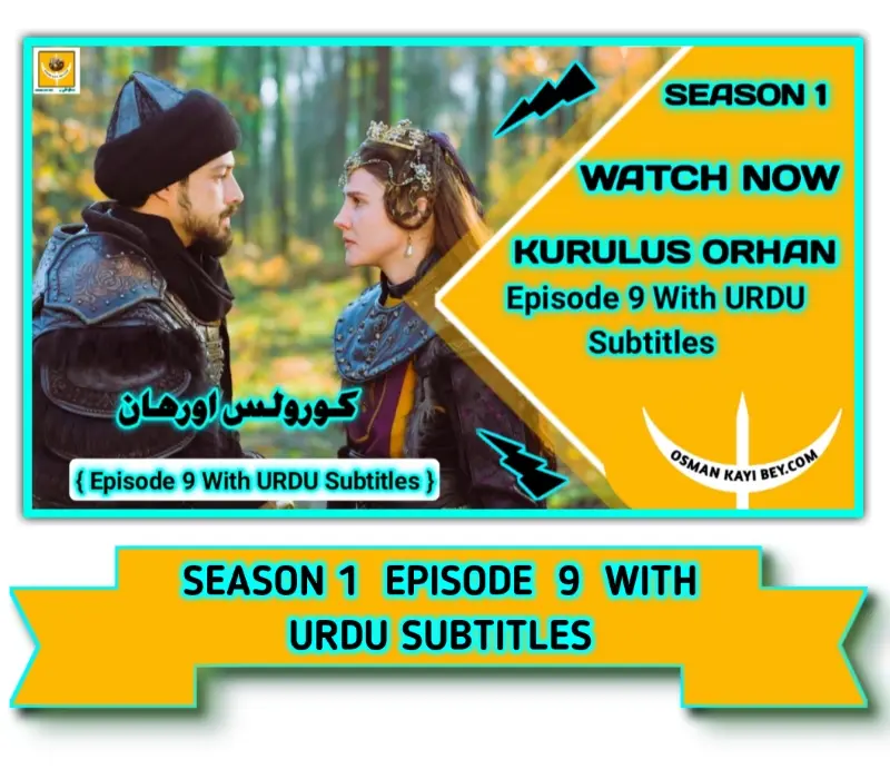 Kurulus Orhan Season 1 Episode 9 With Urdu Subtitles